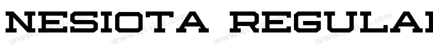 Nesiota Regular字体转换 Nesiota Regular字体转换
